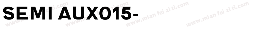 SEMI aux015字体转换